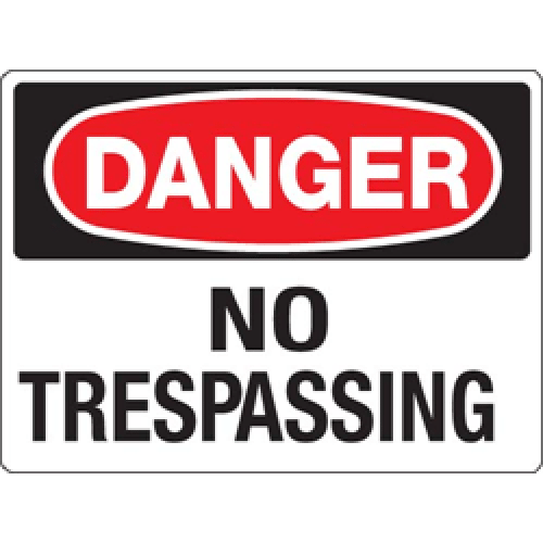 No Trespassing Signs