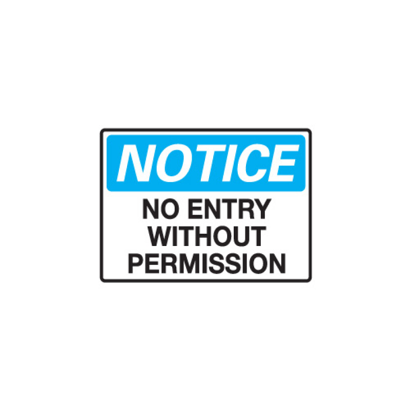 no admission without permission sign